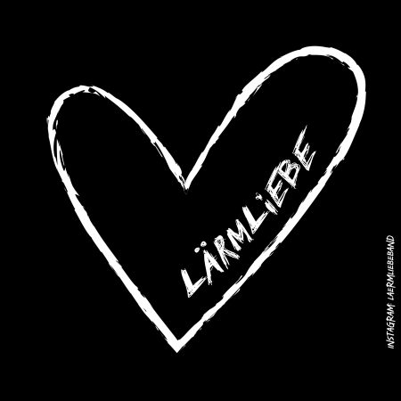 LÄRMLIEBE